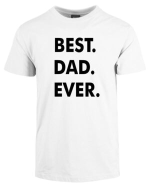 Best dad ever t-shirt - Hvid