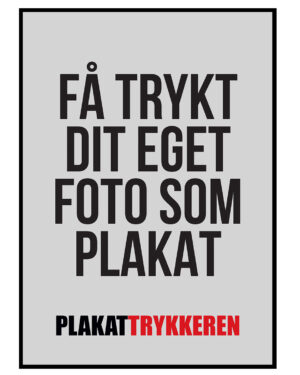 Dit foto som plakat - design selv - uden kant