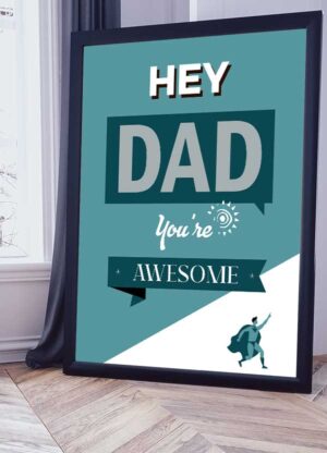 Fars dag-plakat - Dad you're awesome - 50 x 70 cm - Kr. 279,-