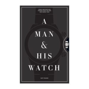 A Man and His Watch