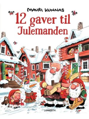 12 gaver til Julemanden - Børnebog - hardcover