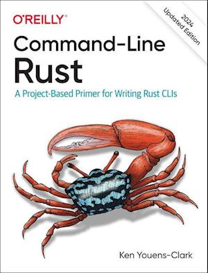 Command-Line Rust - Ken Youens Clark - Bog