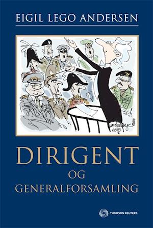 Dirigent og generalforsamling