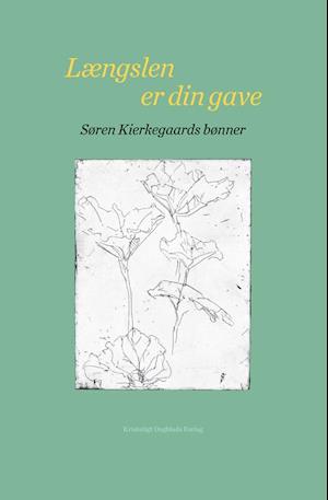 Længslen er din gave