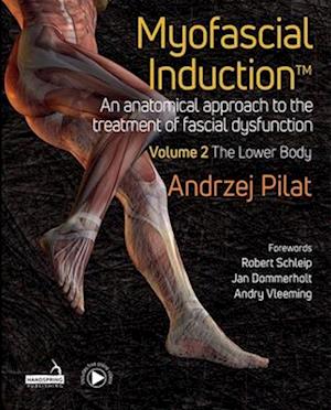 Myofascial Induction™ Vol 2 - Andrzej Pilat - Bog