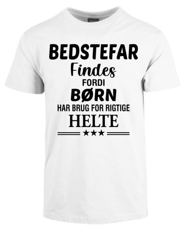 Bedstefar findes fars dag t-shirt - Hvid