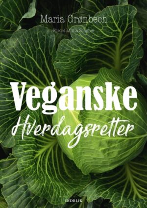 Veganske hverdagsretter