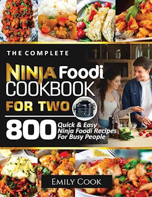 THE COMPLETE NINJA FOODI COOKBOOK FOR TWO - Emily Cook - Bog