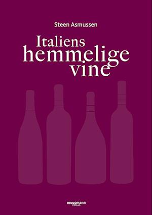 Italiens hemmelige vine