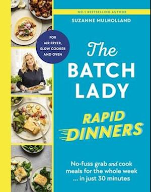 The Batch Lady Rapid Dinners