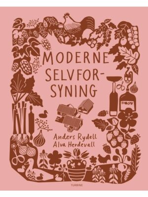 Moderne selvforsyning - Have - Hardback