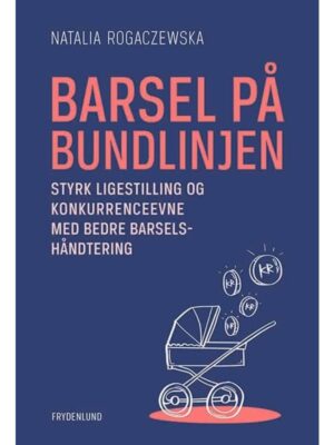 Barsel på bundlinjen - Erhverv & Management - Paperback